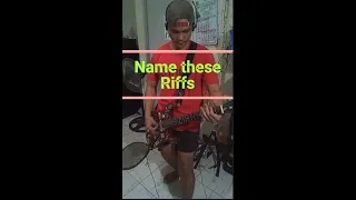 Name these riffs