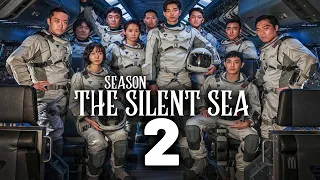 The Silent Sea season 2 release date movie trailer Is The Silent Sea season 2 happening?