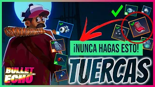 Bullet Echo Como Usar las TUERCAS Correctamente - NUNCA HAGAS ESTO EN BULLET ECHO Consejos ❌​⛔​