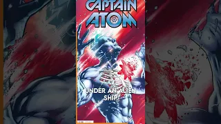 Captain Atom is the Most Powerful Character in DCEU  #dccomics #dcsuperheroes #superheromovies