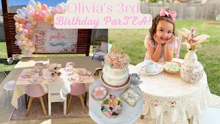Tea Party Birthday! Olivia's 3rd Birthday Partea!