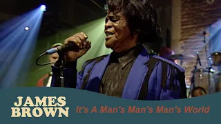 James Brown - It's A Man's Man's Man's World (BBC Four Sessions, Jan 3, 2004)