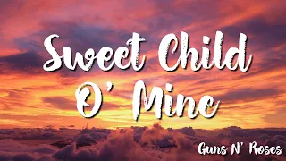 Guns N' Roses -  Sweet Child O' Mine (Lyrics)