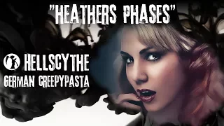 Creepypasta "Heather's Phases" German/Deutsch