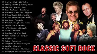 Phil Collins Air Supply Elton John Lobo Bee Gees Best Soft Songs 2020