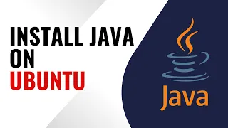 How To Install Java On Ubuntu/Debian Linux Distro