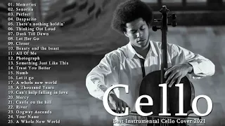 Instrumental Cello ♫ Top 20 Cello Covers of popular songs 2020-21♫Best Covers Of Instrumental Cello