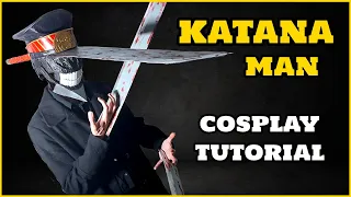 Katana Man Cosplay | Chainsaw Man Cosplay Tutorial