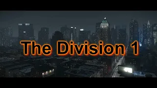 The Division 1 - 45 Intel Gathering 1 - no commentary