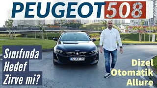 Peugeot 508 ALLURE I Dizel Otomatik Yeni 508 I Gözü Zirvede mi?