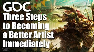 Three Steps to Becoming a Better Artist Immediately