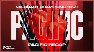 VCT Pacific Recap 2023