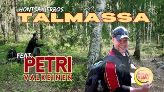 Höntsäkierros Talmassa feat. Petri Valkeinen | Vlog #8
