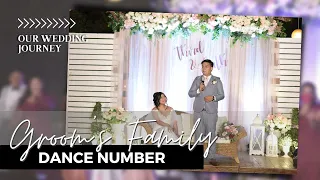 Dance Number | OUR WEDDING JOURNEY  - The Groom's Family Dance (Habang Buhay - Zack Tabudlo)