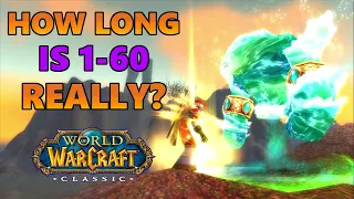 How long is 1-60 REALLY in Classic WoW? (An XP PoV)