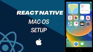 React Native Setup Guide for macOS for Mobile App Development | 2023 | Step-by-Step Tutorial