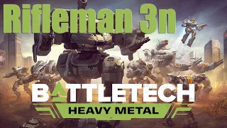 Battletech: Heavy Metal Rifleman 3N Review [Pre-release]