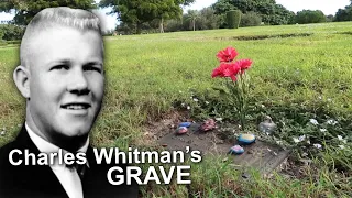 Charles Whitman’s GRAVE - The Texas Tower Sniper