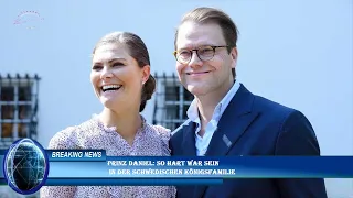 Prinz Daniel: So hart war sein  in der schwedischen Königsfamilie