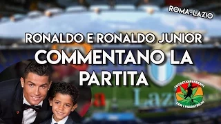 Ronaldo e Ronaldo Junior commentano Roma Lazio [1-3] #doppiaggicoatti