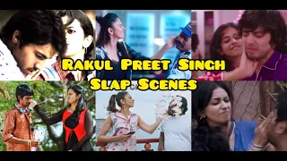 Compilation of Rakul Preet Singh's Slap Scenes