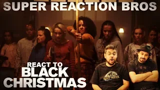 SRB Reacts to Black Christmas | Official Trailer