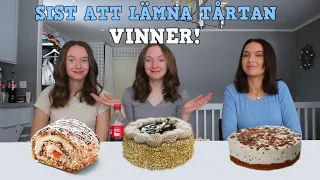 SIST ATT LÄMNA TÅRTAN