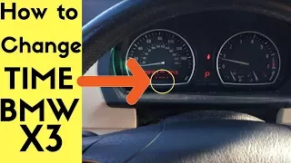 How to Set the Time BMW X3 E83