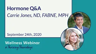 Hormone Q&A with Dr. Carrie Jones