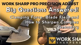 Work Sharp Pro - how precise is the Precision Adjust?