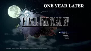 Final Fantasy XV: One Year Later