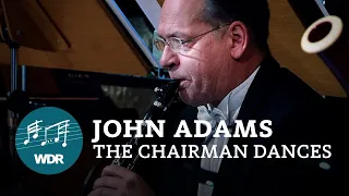 John Adams - The Chairman Dances | Alondra de la Parra | WDR Symphony Orchestra