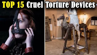 The 15 Most Scariest and Cruel Torture Devices in Human History! | TOP 15 Cruel Torture