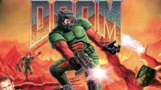 Doom OST - E1M1 - At Doom's Gate (♂right verison♂)