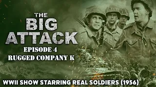 The Big Attack: Combat Heroes of WWII - Episode 4