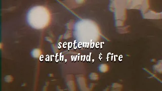 earth, wind, & fire - september (slowed n reverb)