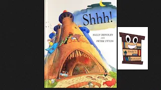 Shhh by Sally Grindley and Peter Utton: read aloud | Children’s story
