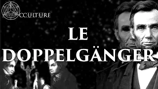 Le Doppelgänger - Occulture Episode 23 (+ mon témoignage par @CreepyMachine)