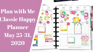 Plan with Me-  Classic Happy Planner- May 25-31, 2020