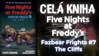 Celá kniha FNAF Fazbear Frights #7 The Cliffs