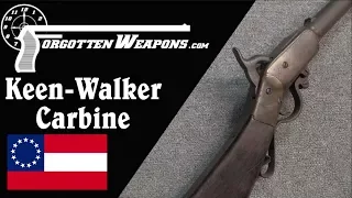 The Keen-Walker Carbine - A Simple Confederate Breechloader
