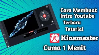 How to Make a Youtube Intro in Kinemaster | Latest Tutorials 2022.