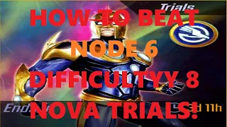 HOW TO BEAT NODE 6 DIFFICULTY 8 NOVA TRIALS F2P - MSF - MARVEL STRIKE FORCE