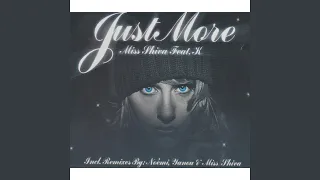 Just More (Miss Shiva Radio Mix)