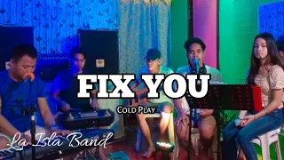 Fix You_Cold Play | (c) La Isla Band