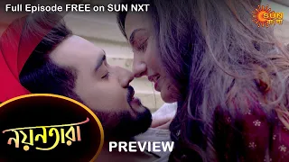 Nayantara - Preview | 25 Jan 2022 | Full Ep FREE on SUN NXT | Sun Bangla Serial