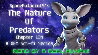 The Nature of Predators 134 | HFY | An Incredible Sci-Fi Story By SpacePaladin15