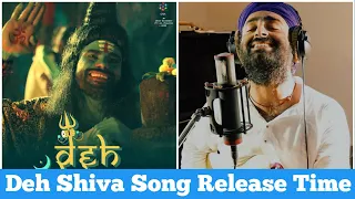 Deh Shiva Song Release Time : Deh Shiva by Arijit Singh | Oriyon Music by Arijit Singh