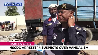 NSCDC Arrest 14 Suspects over Vandalism