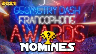 Nominees | Geometry Dash FR Awards 2021 V2 🏆